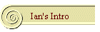 Ian's Intro